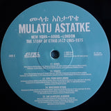 Mulatu Astatke : New York - Addis - London - The Story Of Ethio Jazz 1965-1975 (2xLP, Comp)