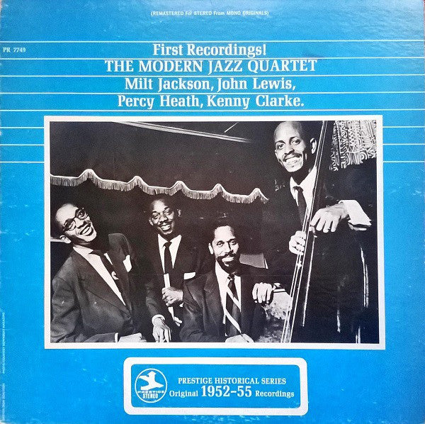 The Modern Jazz Quartet : First Recordings! (LP, Comp, RE, RM)