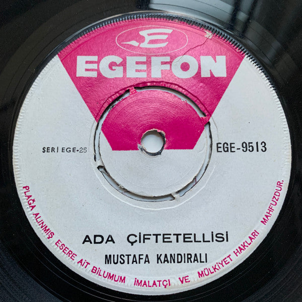 Mustafa Kandıralı : Ada Çiftetellisi (7", Single)