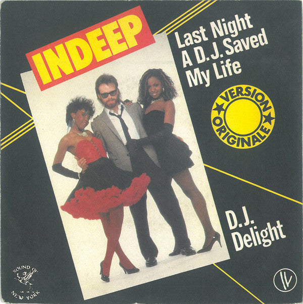 Indeep : Last Night A D.J. Saved My Life (7", Single)