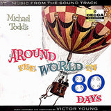 Victor Young : Michael Todd's Around The World In 80 Days - Music From The Sound Track (LP, Album, Mono, Glo)
