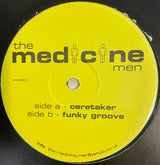The Medicine Men (10) : Caretaker / Funky Groove (12")