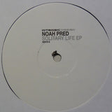 Noah Pred : Solitary Life EP (12", EP)