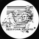 Re$tiform Bodies** : I Want What You Want / Recycle America (7")