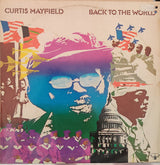 Curtis Mayfield : Back To The World (LP, Album)