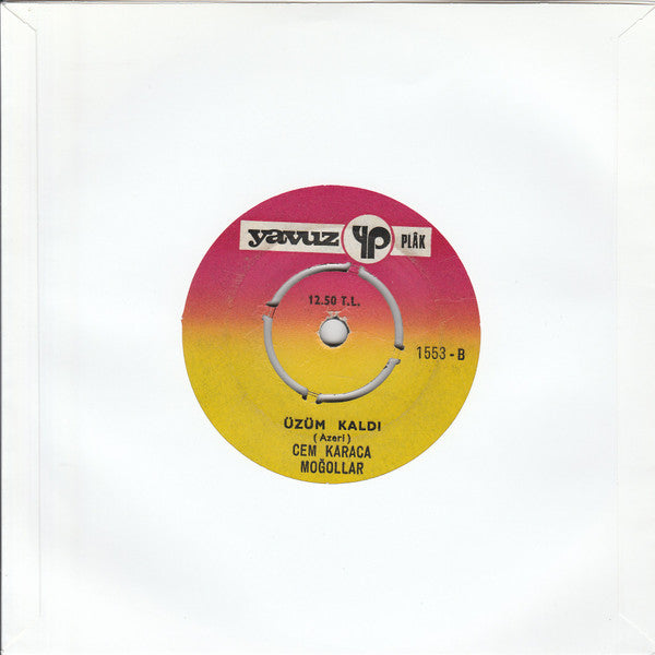 Cem Karaca & Moğollar : Gel Gel / Üzüm Kaldı (7", Single)