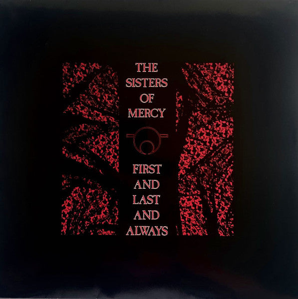 The Sisters Of Mercy : First And Last And Always (LP, Album, Bar)