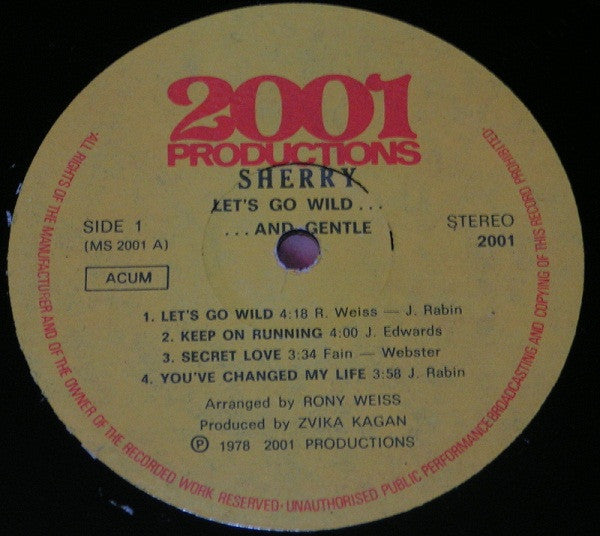 Sherry : Let's Go Wild...And Gentle (LP, Album)