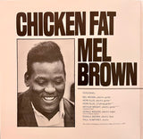 Mel Brown : Chicken Fat (LP, Album, RE, Gat)