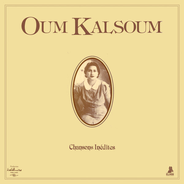 Oum Kalsoum* : Chansons Inédites (LP, RSD, Comp, Ltd, RE, RM)