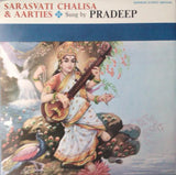 Pradeep : Ganesh Chalisa & Aarties / Saraswati Chalisa & Aarties (LP, Gat)