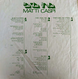 מתי כספי* = Matti Caspi : מתי כספי = Matti Caspi (LP, Album)