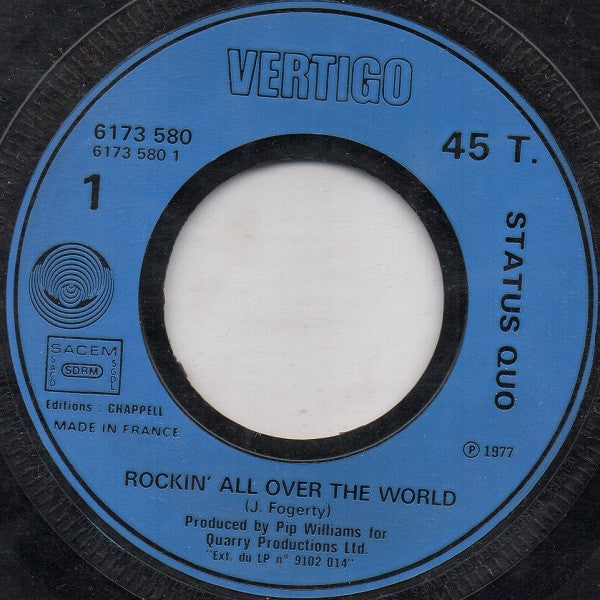 Status Quo : Rockin' All Over The World (7", Single)