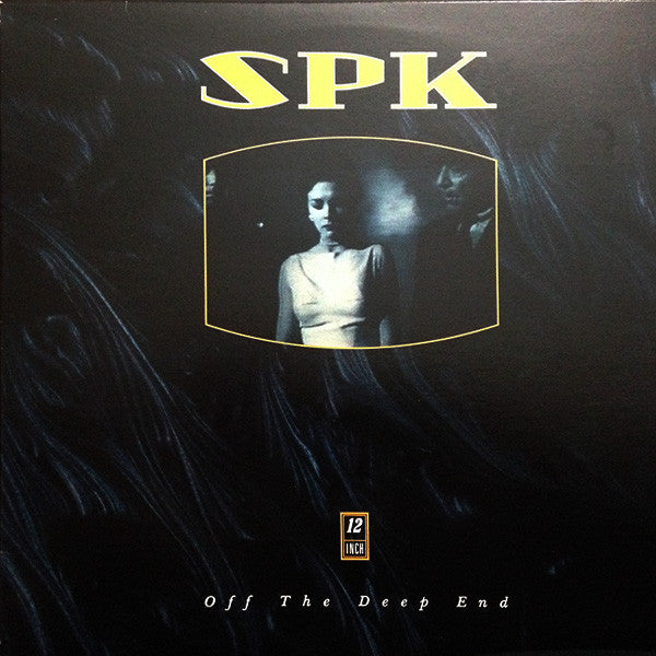 SPK : Off The Deep End (12")