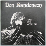 Juan José Mosalini* : Don Bandoneón (LP, Album)