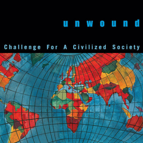 Unwound : Challenge For A Civilized Society (LP, Album, RE)