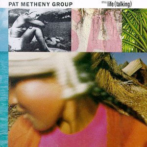 Pat Metheny Group : Still Life (Talking) (LP, Album)