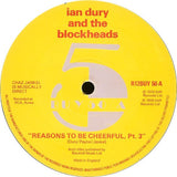 Ian Dury And The Blockheads : Reasons To Be Cheerful (Part Three) (12", Single)