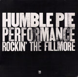 Humble Pie : Performance: Rockin' The Fillmore (2xLP, Album, Gat)