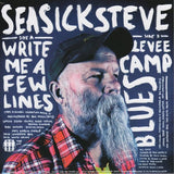 Seasick Steve : Write Me A Few Lines (7", Single)