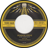 Seasick Steve : Write Me A Few Lines (7", Single)