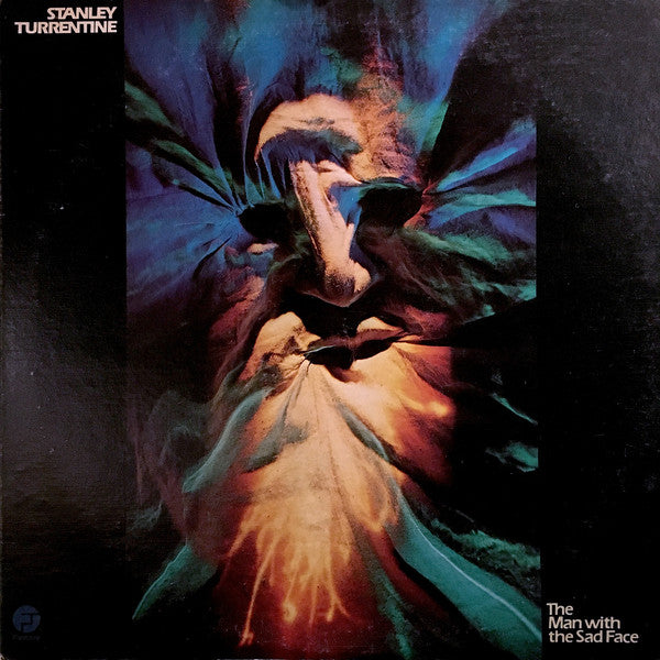 Stanley Turrentine : The Man With The Sad Face (LP, Album, San)