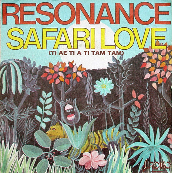 Resonance* : Safari Love / Moto Rock (7")