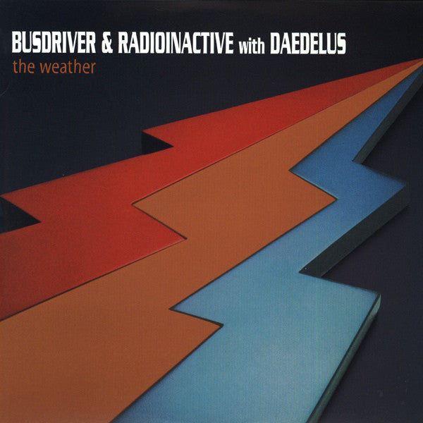 Busdriver & Radioinactive With Daedelus - The Weather (5) : The Weather (2xLP, Album)