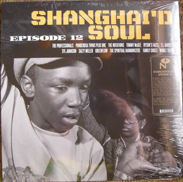 Various : Shanghai'd Soul (Episode 12) (LP, Comp)