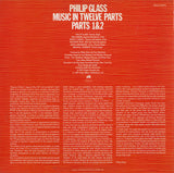 Philip Glass : Music In Twelve Parts - Parts 1 & 2 (LP, Album, EMI)