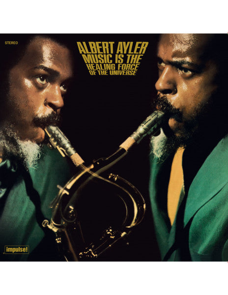Albert Ayler : Music Is The Healing Force Of The Universe (LP, Album, RE)