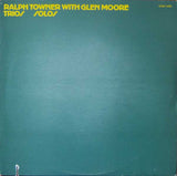Ralph Towner With Glen Moore : Trios/Solos (LP, Album)