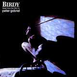 Peter Gabriel : Birdy (LP, Album, Bla)