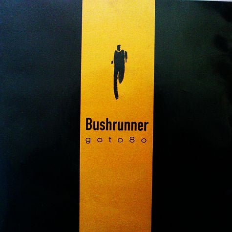 Goto80 : Bushrunner (7", Single)