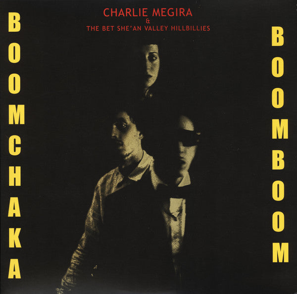 Charlie Megira & The Bet She'an Valley Hillbillies : Boom Chaka Boom Boom (LP, Album, Red)