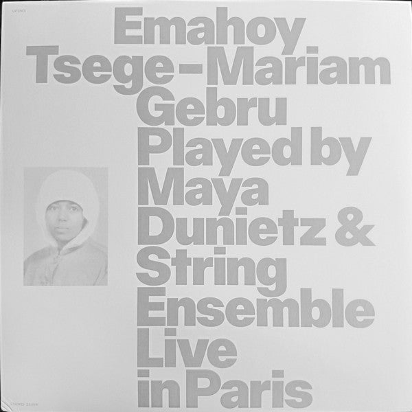Emahoy Tsege-Mariam Gebru*, Maya Dunietz : Emahoy Tsege-Mariam Gebru Played By Maya Dunietz & String Ensemble Live In Paris (LP, Album)