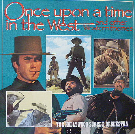 Various : Once Upon A Time In The West And Other Western Themes (LP, Comp)