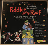 Al Goodman And His Orchestra : Fiddler On The Roof (LP)