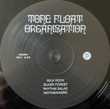 Organisation : Tone Float (LP, Album, RE, Unofficial)