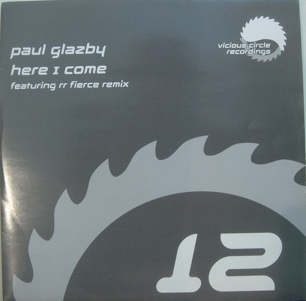 Paul Glazby : Here I Come (12")
