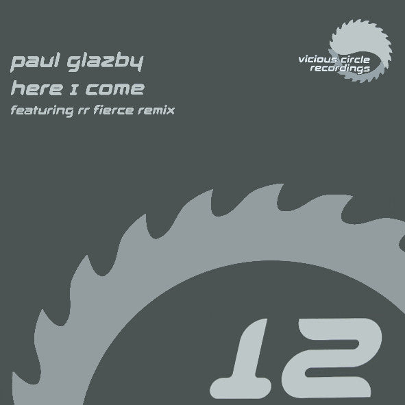 Paul Glazby : Here I Come (12")