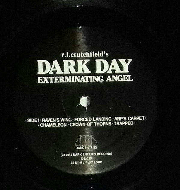 R.L. Crutchfield's Dark Day* : Exterminating Angel (LP, Album, RE, RM)