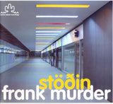 Frank Murder : Stöðin (CDr, Mini, Ltd)