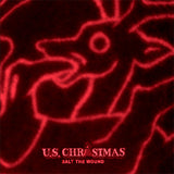 U.S. Christmas : Salt The Wound (CD, Album, RE, RM)