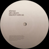 Shmoo : Sophisticated / Afro Doom (12")