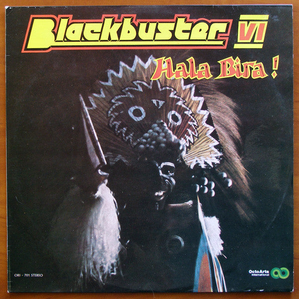 Black Buster : Blackbuster Ⅵ - Hala Bira! (LP, Album)