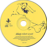 Robert Wyatt : Shleep (CD, Album, MPO)