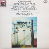 John Adams / Steve Reich – Solisti New York, Ransom Wilson : Grand Pianola Music / Eight Lines / Vermont Counterpoint (LP, Comp)