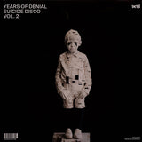 Years Of Denial : Suicide Disco Vol. 2 (2xLP, Album, RP)