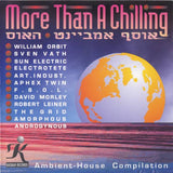 Various : More Than A Chilling (CD, Comp)